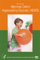 A Look at Attention Deficit Hyperactivity Disorder publication cover - NIH 5429