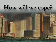 How will we cope?