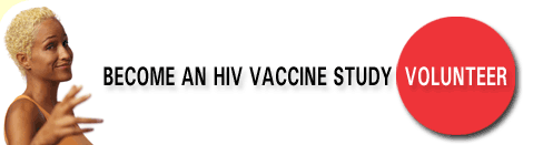 Become an HIV Vaccine Study Volunteer
