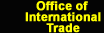 Office of Internationl Trade Home Page