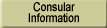 Consular Information