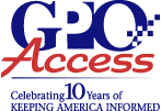 Click here to find out about GPO Access.