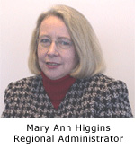Mary Ann Higgins, Regional Administrator