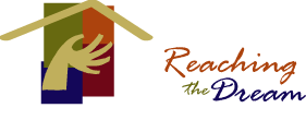 [Logo:  Reaching the Dream]