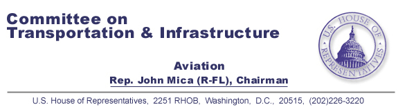 Subcommittee on Aviation, John Mica (R-FL) Chairman