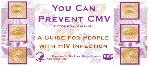 You Can Prevent CMV