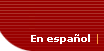 [Display the Spanish version of this page]