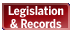 Legislation & Records Home