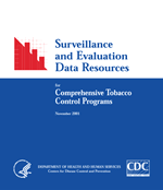 Surveillance and Evaluation Data Resources for Comprehensive Tobacco Control Programs