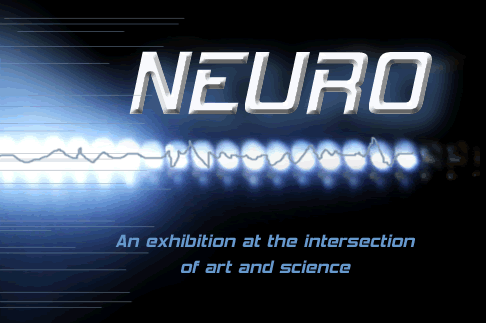 NEURO: An exhibition at the intersection of art and science