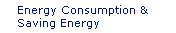 Current Energy Consumption & Saving Energy