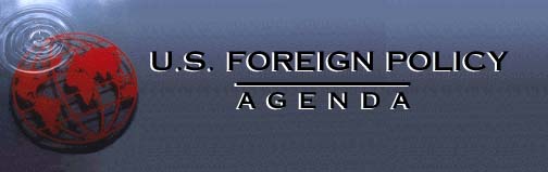 U.S. Foreign Policy

Agenda