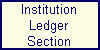 Institution Ledger Section