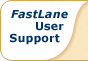 FastLane User Support