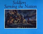 Cover of Soldiers Serving the Nation