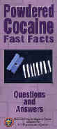 Cover image linked to Powdered Cocaine Fast Facts.