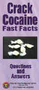 Cover image linked to Crack Cocaine Fast Facts.