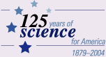 125 years of science for America, 1879-2004
