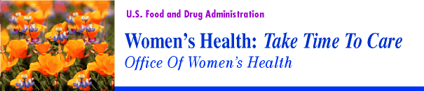 FDA Office of Women's Health--Take Time to Care