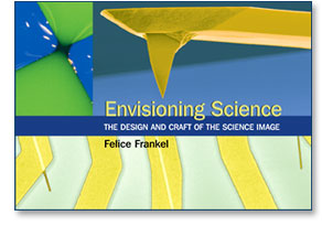 Envisioning Science - Felice Frankel lecture invitation