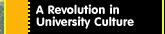 A Revolution in University Culture
