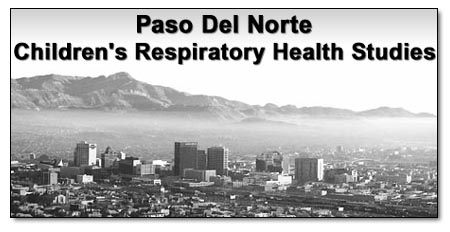 Paso Del Norte Children's Respiratory Health Studies