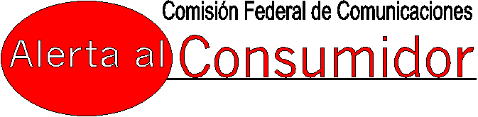 FCC Alerta al Consumidor