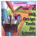 IAQ Design Tools for Schools