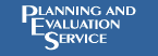 Planning and Evaluation Service