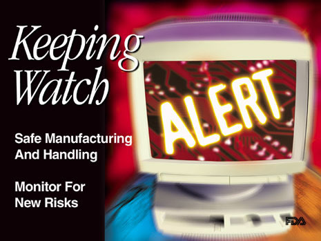 Slide with a computer with the words ALERT on the monitor screen and on the other side the words: Keeping watch , Safe Manufacturing and Handling, Monitor For New Risks." > 
<P> 
