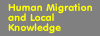 Human Migration and Local Knowledge